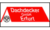 Logo von Dachdecker GmbH Erfurt